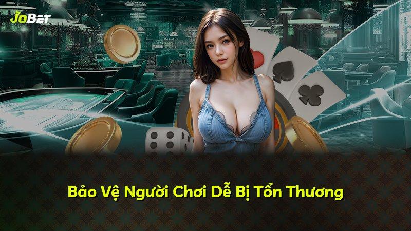 Bảo Vệ Người Chơi Dễ Bị Tổn Thương