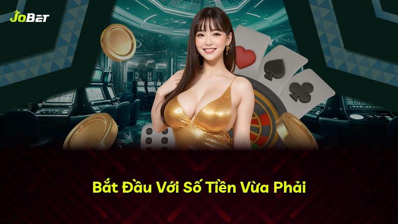 Bắt Đầu Với Số Tiền Vừa Phải