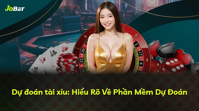 Dự đoán tài xỉu: Hiểu Rõ Về Phần Mềm Dự Đoán