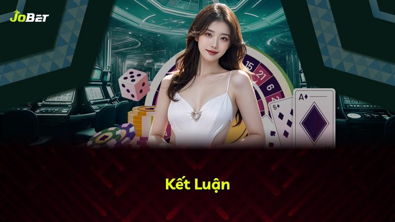 Kết Luận
