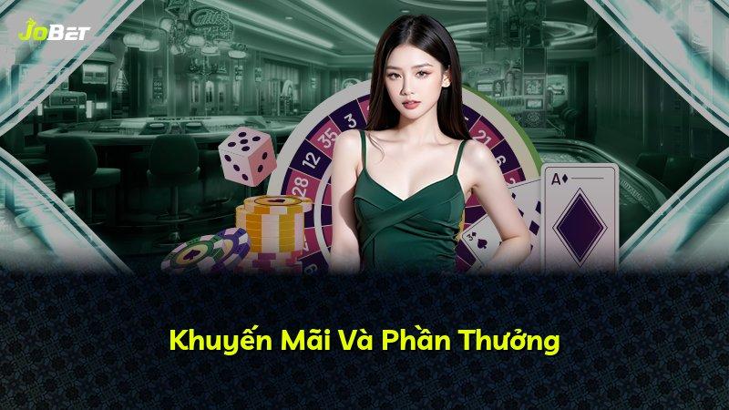Khuyến Mãi Và Phần Thưởng