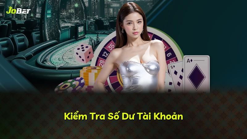 Kiểm Tra Số Dư Tài Khoản