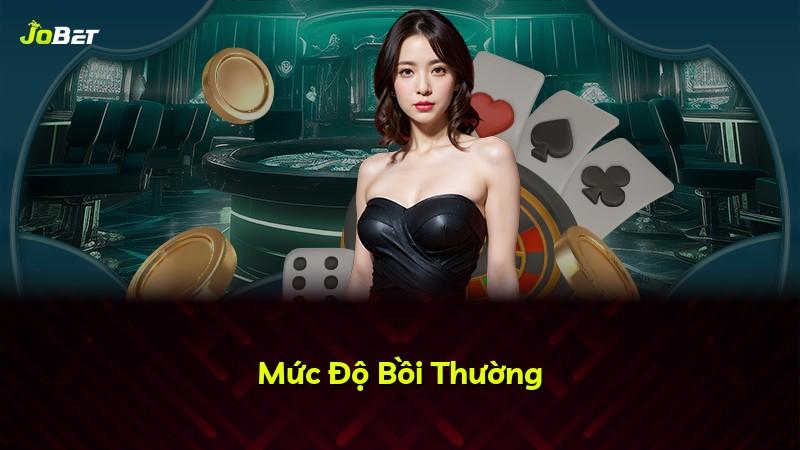Mức Độ Bồi Thường