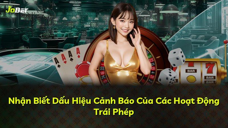 Nhận Biết Dấu Hiệu Cảnh Báo Của Các Hoạt Động Trái Phép
