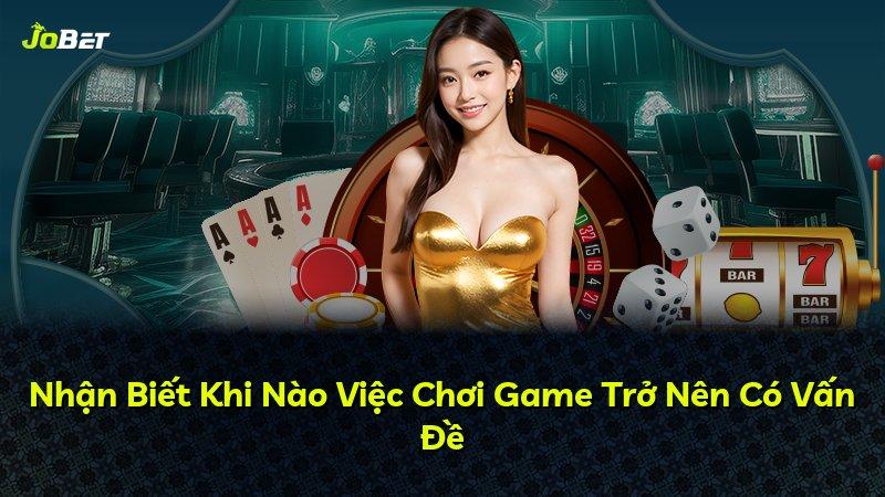 Nhận Biết Khi Nào Việc Chơi Game Trở Nên Có Vấn Đề