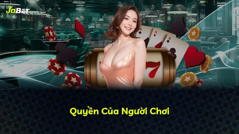 Quyền Của Người Chơi