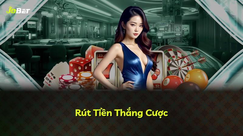 Rút Tiền Thắng Cược