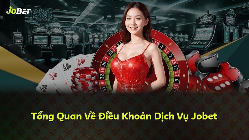 Tổng Quan Về Điều Khoản Dịch Vụ Jobet