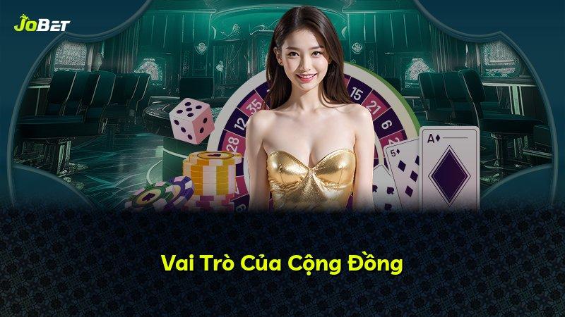 Vai Trò Của Cộng Đồng